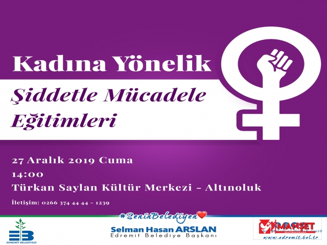 KADINA YÖNELİK ŞİDDETLE MÜCADELE İÇİN EĞİTİM