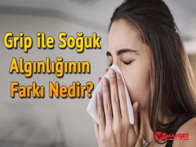 SOĞUK ALGINLIĞI VE GRİP AYNI ŞEY DEĞİL!