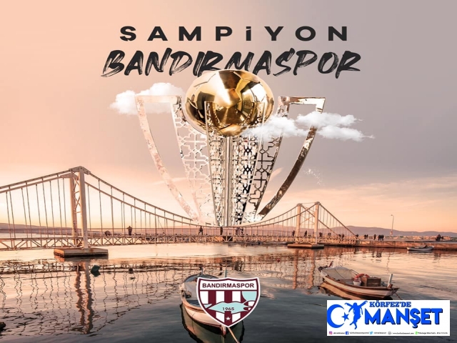 Bandırmaspor TFF 1. Lig'e yükseldi