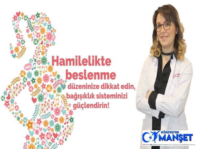 Hamilelikte beslenmenin önemi