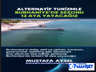 MUSTAFA AYSEL, BURHANİYE’YE YENİ BİR SOLUK GETİRECEK